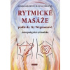 Rytmické masáže podle dr. Ity Wegmanové