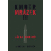 Kmotr Mrázek III (Jaroslav Kmenta)