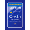 Brandon Bays,Kevin Billett - Cesta