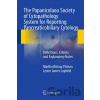 The Papanicolaou Society of Cytopathology System for Reporting Pancreaticobiliary Cytology - Lester Layfield, Martha Bishop Pitman
