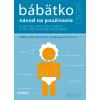 Bábätko návod na používanie - Joe Borgenicht, Louis Borgenicht