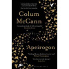 Apeirogon - Colum McCann, Bloomsbury Publishing PLC