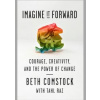 Imagine It Forward - Beth Comstock, Virgin Books
