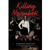 Killing November