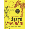 Šesté vymírání