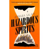 Hazardous Spirits - Anbara Salam