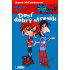 Alica a.... Dosť dobrý stresík - Karen McCombie