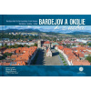 Bardejov a okolie z neba - Ľuboš Vyskoč, Michal Wagner, Maroš Mlynarič