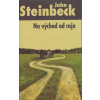Na východ od raja - John Steinbeck