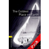 Oxford Bookworms Library New Edition 1 Coldest Place on Earth with Audio Mp3 Pack