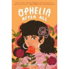 Ophelia After All