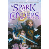 A Spark In The Cinders - Jenny Elder Moke