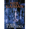 Kouř a zrcadla - Neil Gaiman