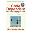 Code Dependent