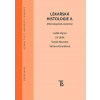 Lékařská histologie II., 3. vydání