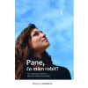 Pane, čo mám robiť? - Sherry A. Weddellová