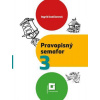 Pravopisný semafor 3 pracovný zošit