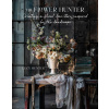 The Flower Hunter: Inspired by the Landscape - Lucy Hunter