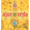 Ajurvéda - léčení a vaření - Elisabeth Veit