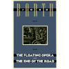 Floating Opera and The End of the Road