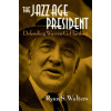 Jazz Age President