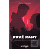Prvé rany (Dušan Damián)
