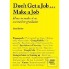 Dont Get a Job Make a Jo… (Gem Barton)