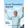 Čo mi Všemohúci doprial + CD - Wimmer Štefan