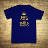 Keep calm and take a photo, Barva Modrá, Velikost 5XL Bezvatriko.cz 108226