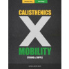 Calisthenics & Mobility