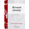 Krvavé sonety - Pavol Országh-Hviezdoslav