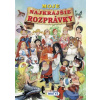 Moje najkrajšie rozprávky