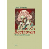 Beethoven - Život v devíti kusech - Tunbridge Laura
