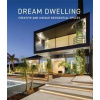 Dream Dwelling - Ralf Daab, Loft Publications