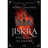 Prokletí Spřízněných Jiskra Věčného plamene