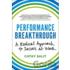 Performance Breakthrough - Cathy Rose Salit