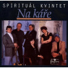 Spiritual kvintet: Na káre - CD
