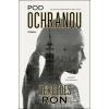 Protivníci 1: Pod ochranou