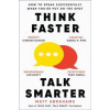 Think Faster, Talk Smarter - Matt Abrahams, Pan Macmillan