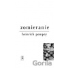 Zomieranie - Heinrich Pompey