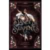A Dance of Serpents