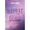Nekonečný pád - Návrat domů - Sprinz, Sarah