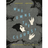 Who Owns the Clouds? - Gerard DuBois, Mario Brassard