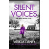 Silent Voices: Detective Lottie Parker, Book 9 - Patricia Gibneyová