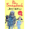 Pán Smraďoch (Walliams, David)