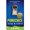 E-kniha Pomocnice - Freida McFadden