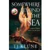 Somewhere Beyond the Sea - Klune TJ