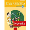 Živá abeceda pro nevázané písmo - Soňa Burová, Martina Fasnerová, Jan Horák