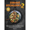 Zdravé rýchlovky 2 - Jana Šimkovičová, Kolektív