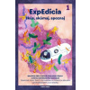 ExpEdícia 1 - Biológia pre 6. ročník základnej školy a primu osemročných gymnázií